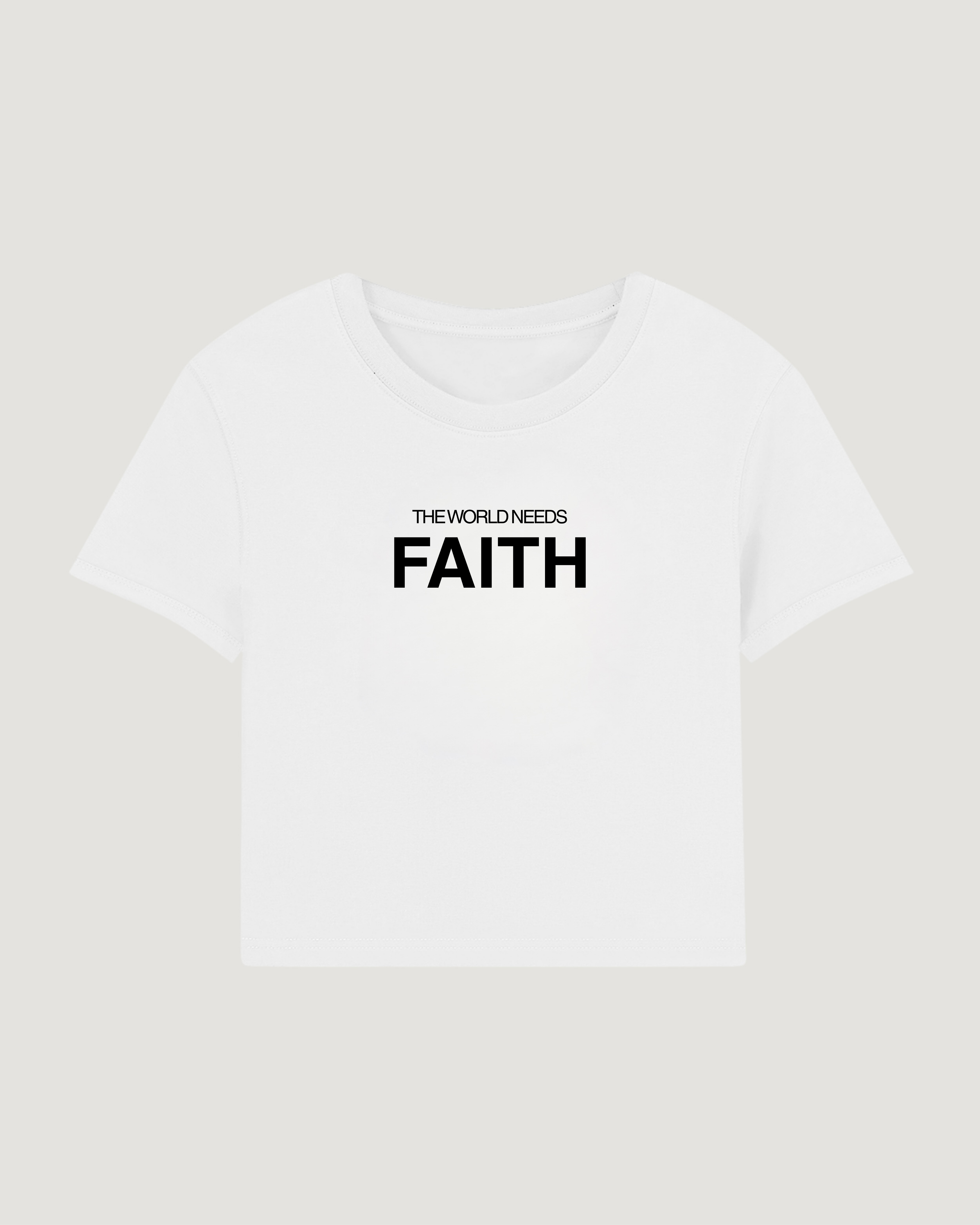 THE WORLD NEEDS FAITH BABY TEE - COMMANDMENTS