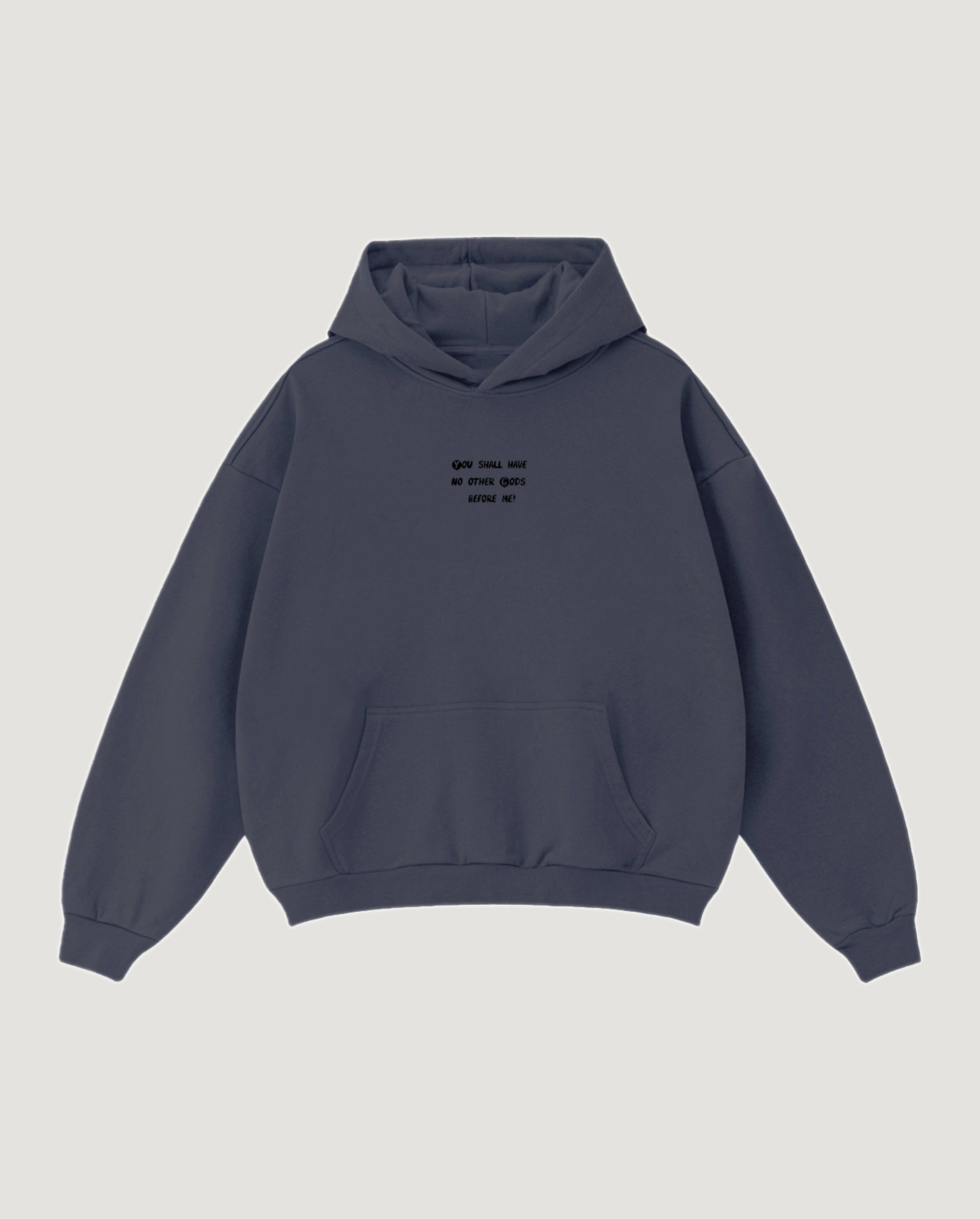 NO OTHER GODS HOODIE - COMMANDMENTS