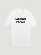 HABEMUS PAPAM T-SHIRT - COMMANDMENTS